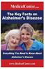 The Key Facts on Alzheimer's Disease: Everything You Need to Know about Alzheimer's Disease
