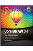 CorelDRAW® X4: The Official Guide