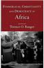 Evangelical Christianity and Democracy in Africa