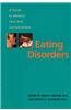 Eating Disorders: A Guide to Medical Care and Complications