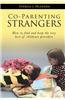 Co-Parenting Strangers