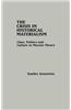 The Crisis in Historical Materialism: Class, Politics, and Culture in Marxist Theory