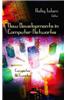 New Developments in Computer Networks