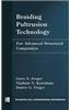 Braiding Pultrusion Technology: For Advanced Structural Composites