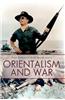 Orientalism and War