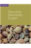 Recycling Elementary English