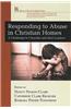 Responding to Abuse in Christian Homes: A Challenge to Churches and Their Leaders