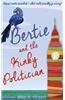 Bertie and the Kinky Politician