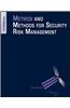 Metrics and Methods for Security Risk Management