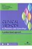 Clinical Methods in Obstetrics and Gynecology: A Problem Based Approach