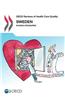 OECD Reviews of Health Care Quality: Sweden 2013