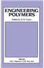Engineering Polymers