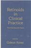Retinoids in Clinical Practice: The Risk-Benefit Ratio