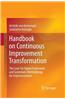 Handbook on Continuous Improvement Transformation