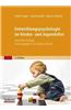 Entwicklungspsychologie im Kindes- und Jugendalter