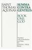 Summa Contra Gentiles: Book One: God