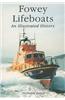 Fowey Lifeboats