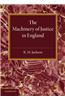Machinery of Justice in England