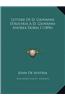 Lettere Di D. Giovanni D'Austria A D. Giovanni Andrea Doria I (1896)