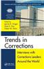 Trends in Corrections: Interviews with Corrections Leaders Around the World