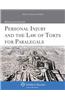 Personal Injury and the Law of Torts for Paralegals, Third Edition
