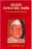 President Shankar Dayal Sharma