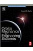 Orbital Mechanics For Engineering Students