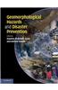 Geomorphological Hazards and Disaster Prevention