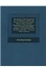 The History and Antiquities of Westminster Abbey and Henry the Seventh's Chapel: Their Tombs, Ancient Monuments, and Inscriptions. Also the Most Remar
