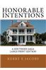 Honorable Intentions