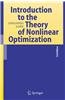 Introduction to the Theory of Nonlinear Optimization