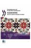 Competitiveness and Private Sector Development: Kazakhstan 2010 Sector Competitiveness Strategy