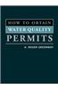 How to Obtain Water Quality Permits