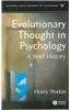 Evolutionary Thought in Psychology: A Brief History