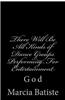 There Will Be All Kinds of Dance Groups Performing for Entertainment: God