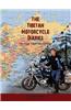 The Tibetan Motorcycle Diaries: The Free Tibet World Tour
