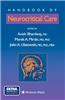 Handbook of Neurocritical Care