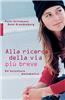 Alla Ricerca Della Via Pi Breve