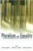 Pluralism and Equality