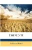 L'Heredite