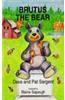 Brutus the Bear
