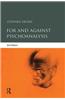 For and Against Psychoanalysis