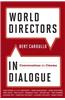 World Directors in Dialogue: Conversations on Cinema