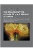 The Zoology of the Voyage of H.M.S. Erebus & Terror; Under the Command of Captain Sir James Clark Ross, During the Years 1839 to 1843
