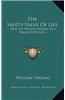 The Safety-Valve of Life: How to Prevent Disease and Promote Health