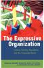 The Expressive Organization - Linking Identity, Reputation and the Corporate Brand
