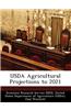 USDA Agricultural Projections to 2021