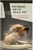 Performance and the Medical Body