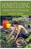Homesteading: A Beginners Guide to Homesteading