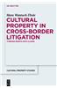 The Cross-Border Enforcement and Justiciability of Claims to Misappropriated Cultural Objects